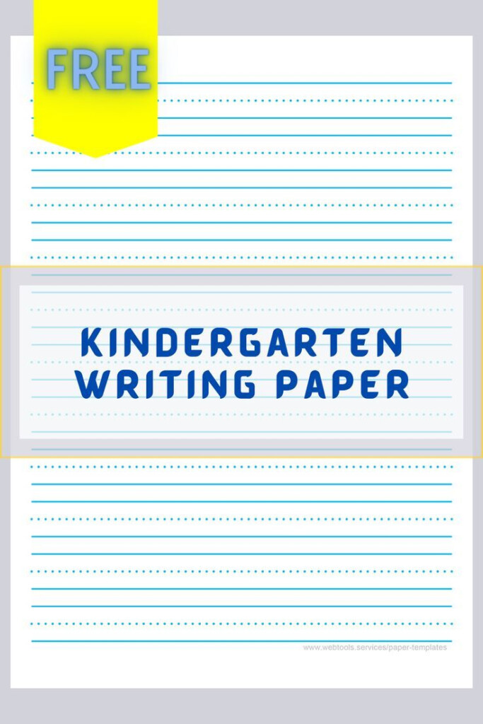 Free Printable Kindergarten Writing Paper Kindergarten Lined Paper 
