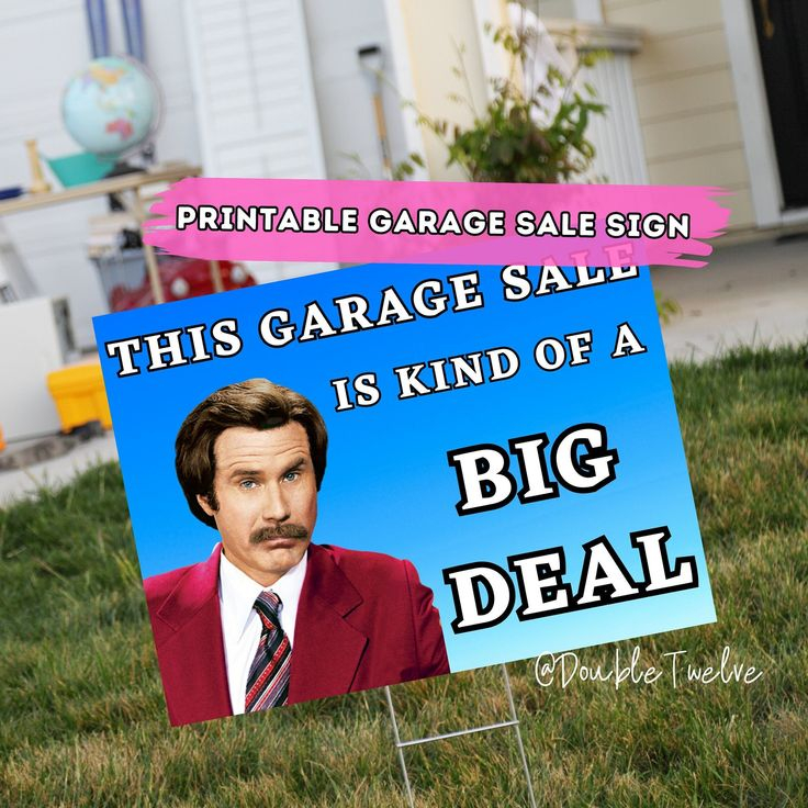 Funny Garage Sale Sign Printable Yard Sale Posters Ron Burgandy 