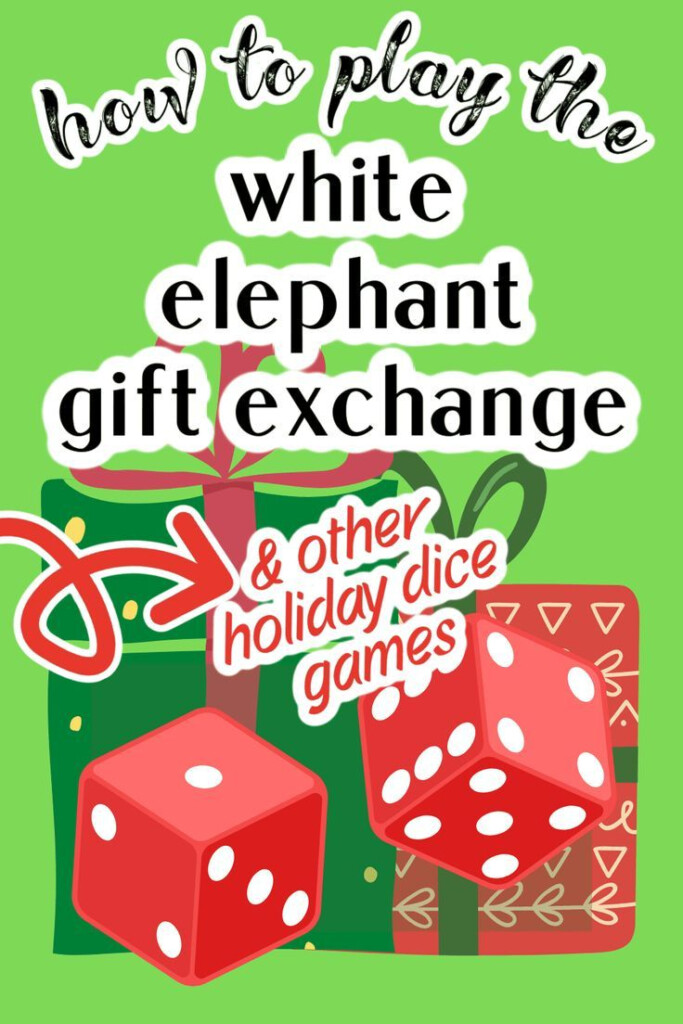 White Elephant Dice Game Free Printable Printable Templates