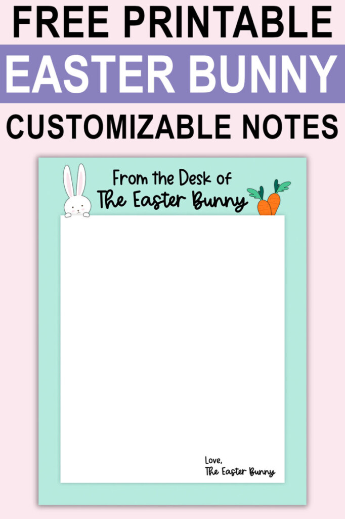 Free Easter Bunny Note Printable Editable Letter Templates