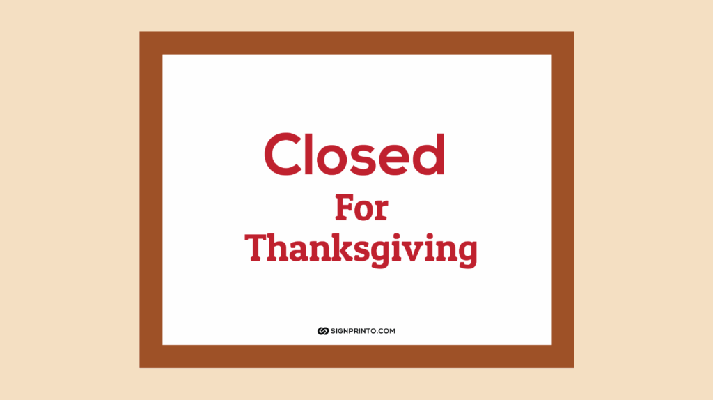 Free Printable Closed For Thanksgiving Sign PDF