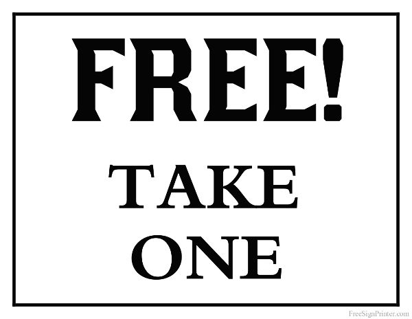 Free Take One Sign Printable Printablee