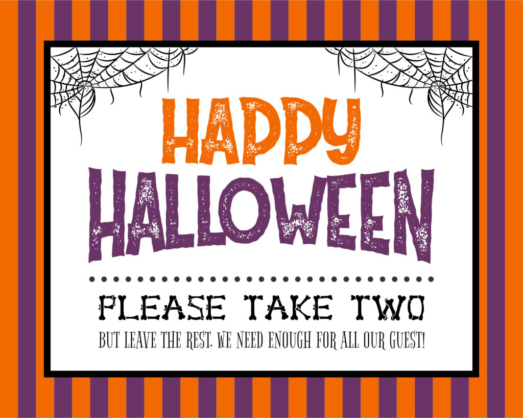 Halloween Please Take One Sign 15 Free PDF Printables Printablee