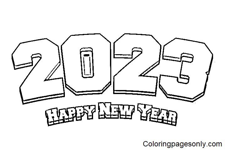 Printable 2023 Happy New Year Coloring Pages Happy New Year 2023 