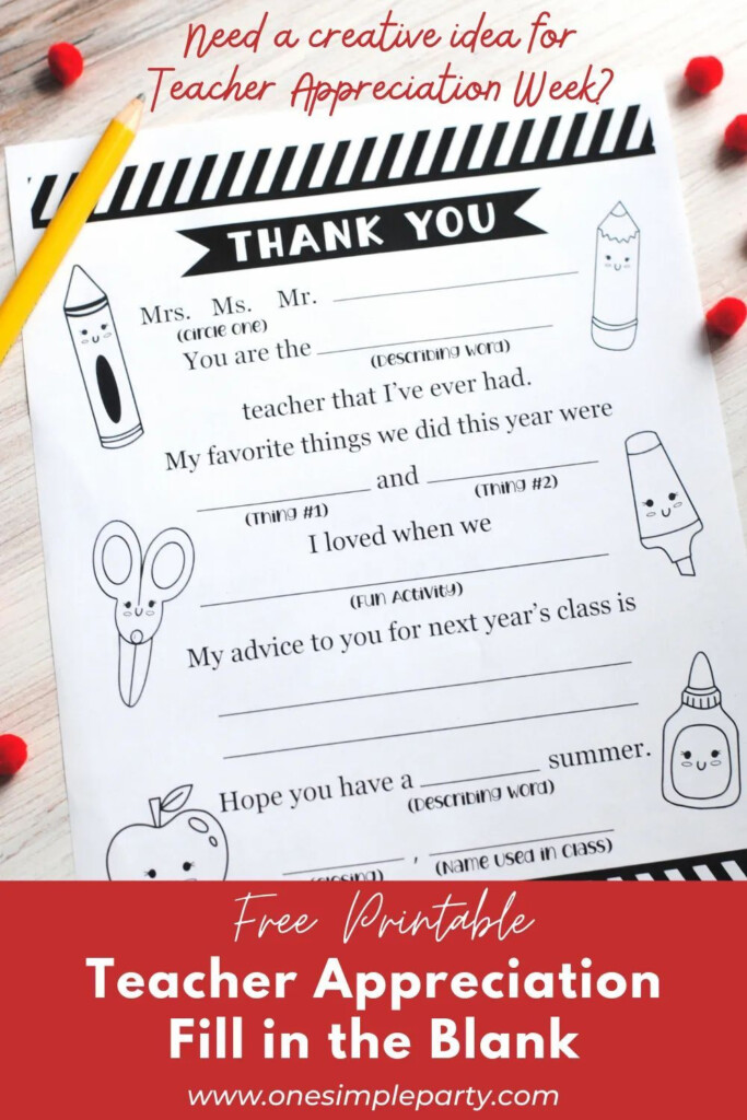 Teacher Appreciation Fill In The Blank Printable Free Teacher 
