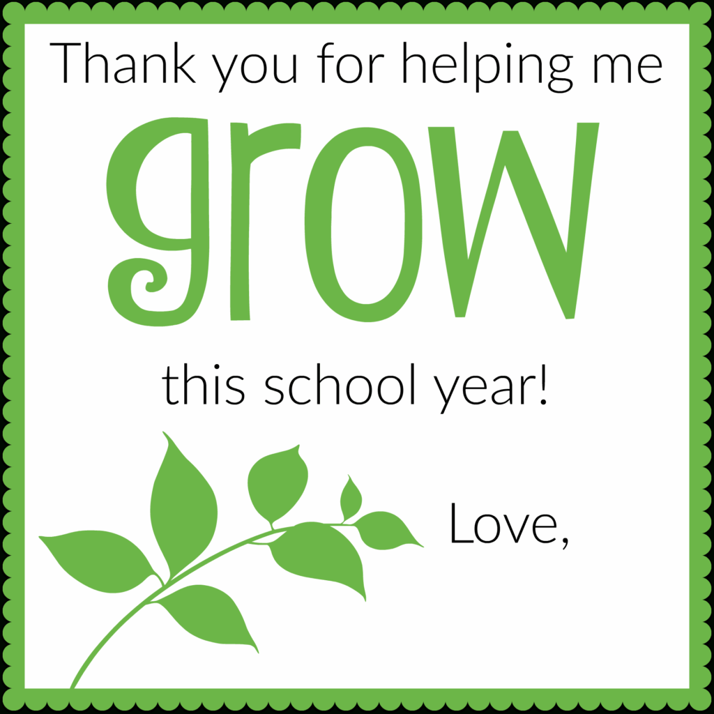 Thanks For Helping Me Grow Free Printable Free Printable