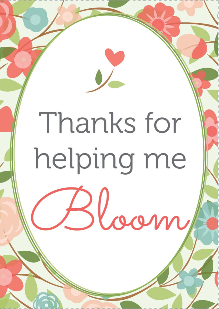 Thanks For Helping Me Grow Free Printable Free Printable